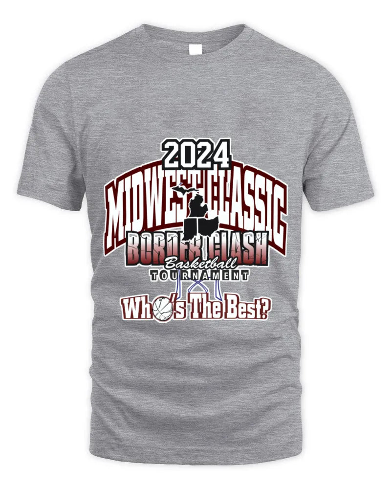 2024 Midwest Classic Border Clash Basketball Tournament Whoâs The Best Tee Shirt